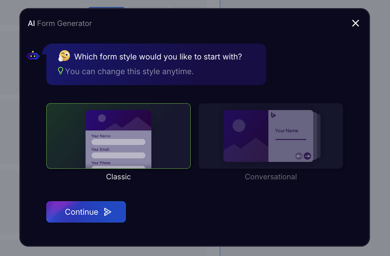 Which form style would you like to start with