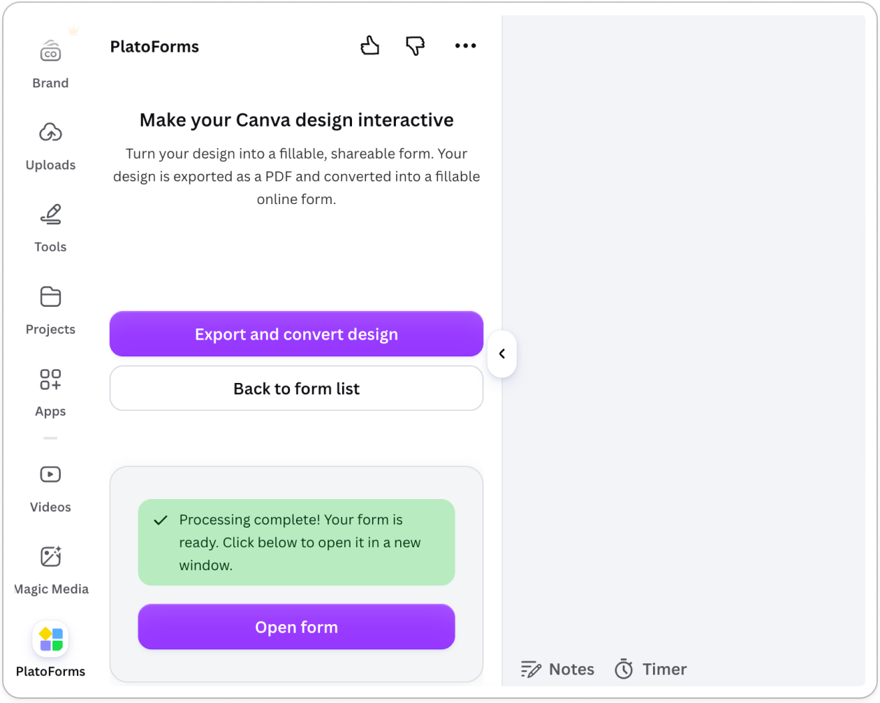 Canva export processing complete — click Open form to edit your converted fillable form in PlatoForms