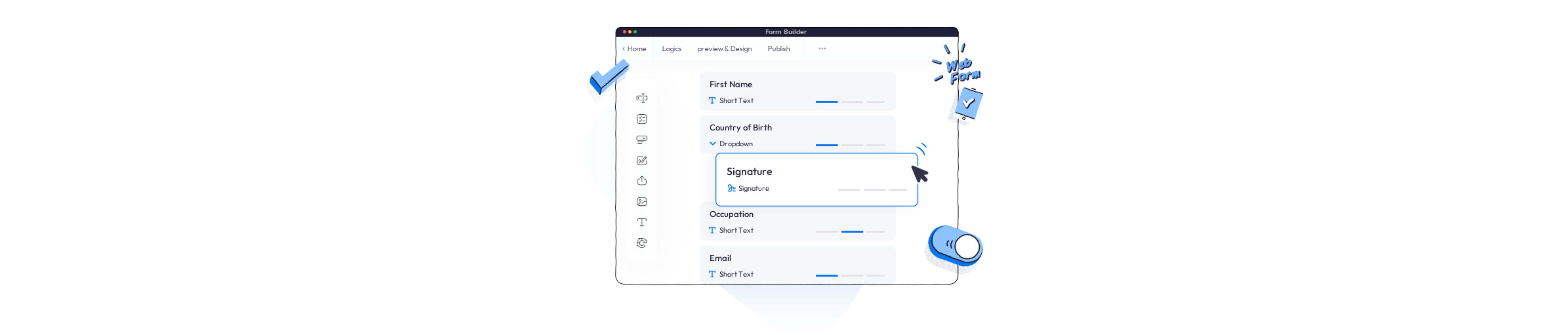 build your healthcare form from scratch